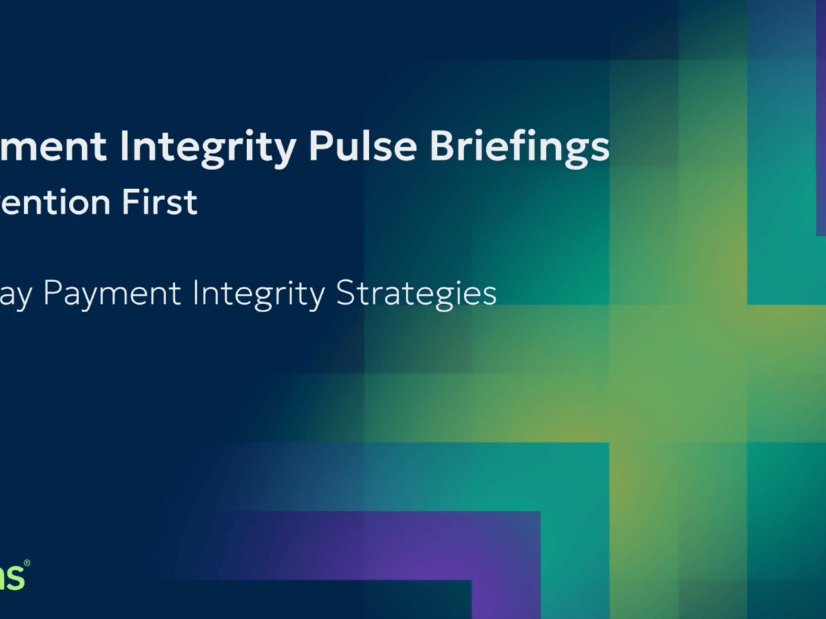 Payment Integrity Pulse Briefings Prevention First
